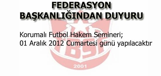 Korumalı Futbol Hakem Eğitim Semineri
