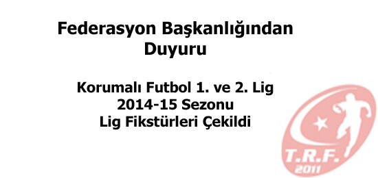 Korumalı Futbol 2014-2015 sezonu Fikstürleri